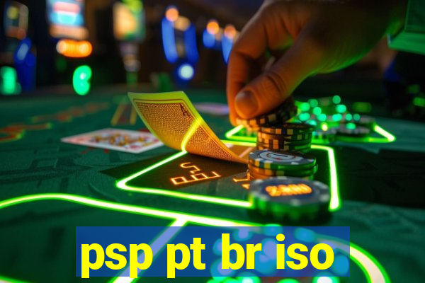 psp pt br iso